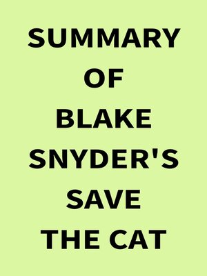 cover image of Summary of Blake Snyder's Save the Cat